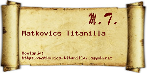 Matkovics Titanilla névjegykártya